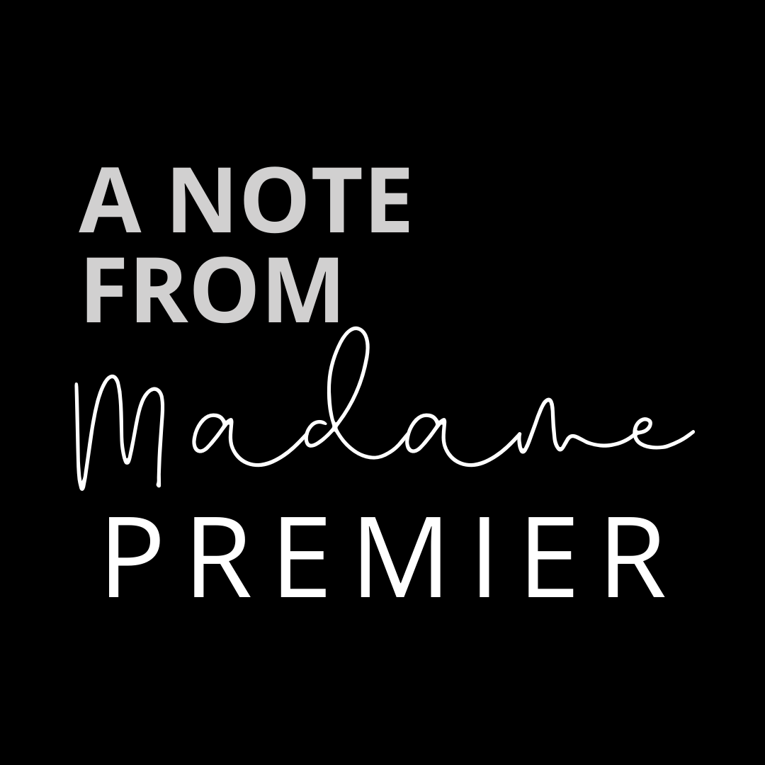 Madame Premier - A Commitment to Being Anti-Racist