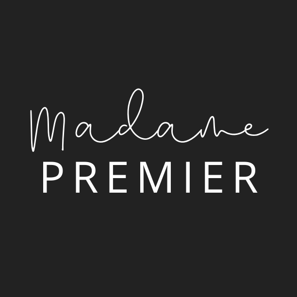 An Update from Madame Premier