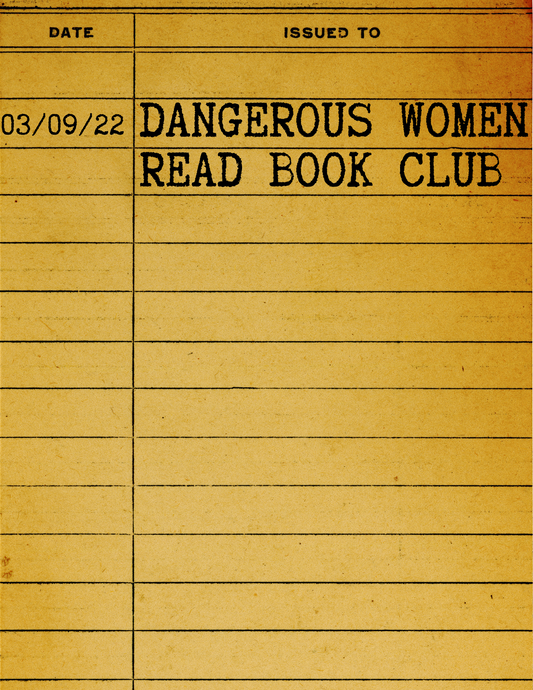 Dangerous Women Read Book Club