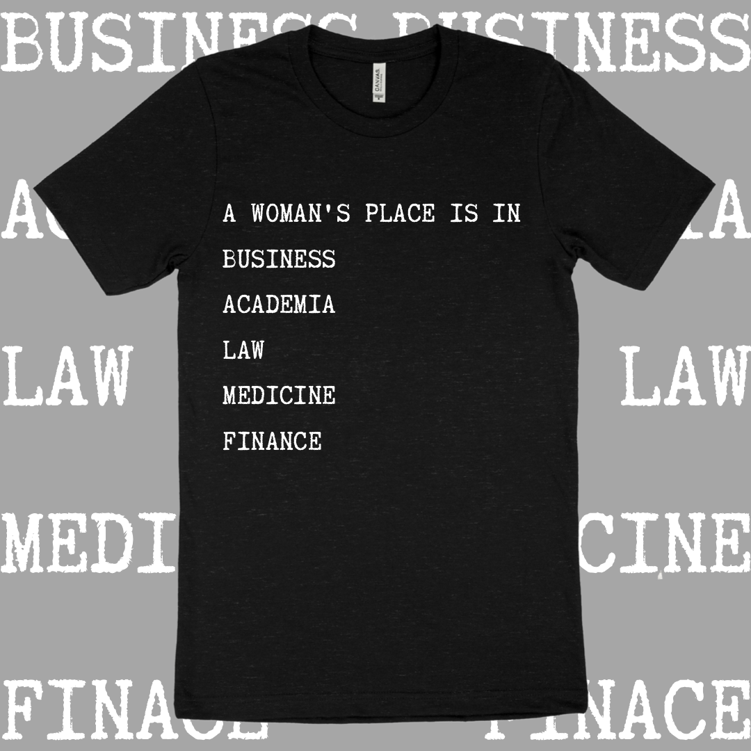 Madame Premier A Woman's Place Is In Business Adult T-Shirt