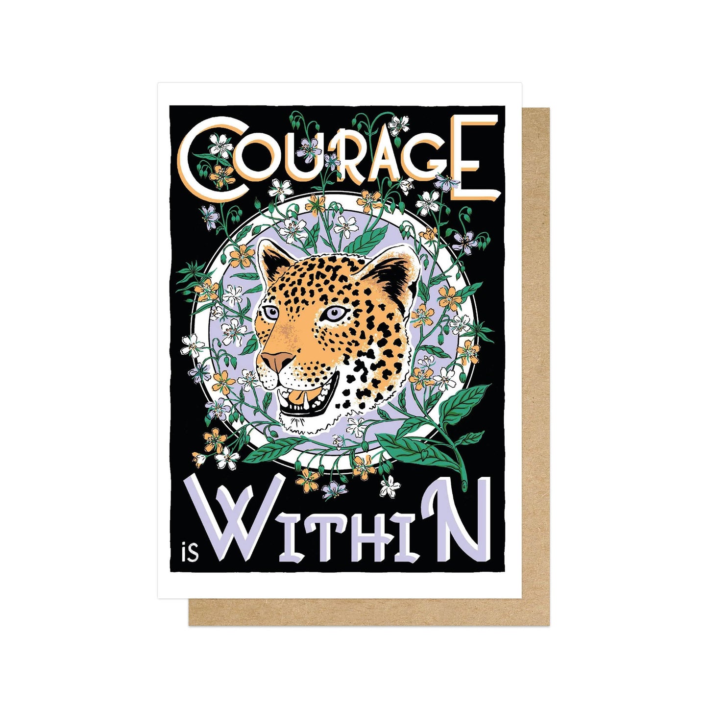 Courage Is Within Card